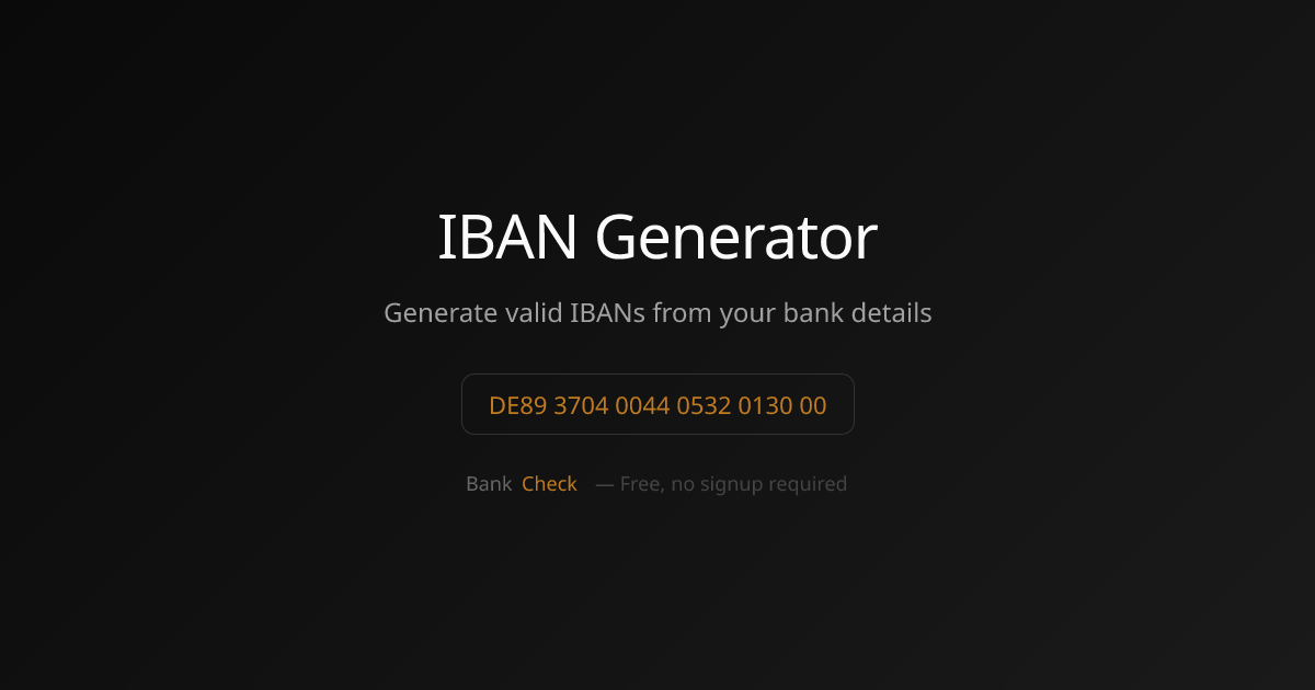 IBAN Generator — Generate Valid IBANs from Bank Details | BankCheck