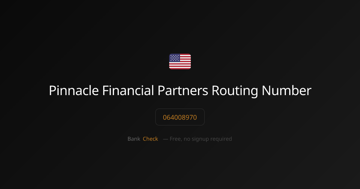 Pinnacle Financial Partners Routing Number | BankCheck